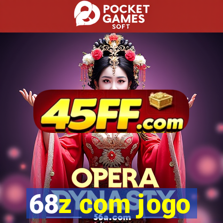 68z com jogo